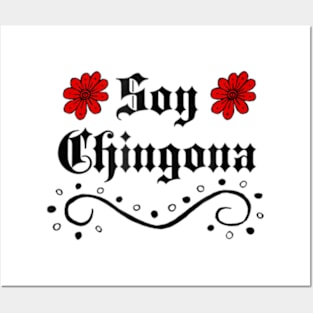 Soy Chingona T Shirt Mexican Posters and Art